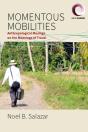 Momentous Mobilities - Preview