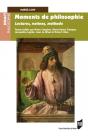 Moments De Philosophie ; Lectures, Notions, Méthode - Preview