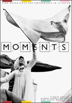 Capa do artigo Moments  Eine Geschichte Der Performance In 10 Akten