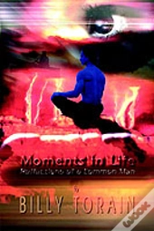 Moments In Life