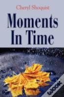 Moments In Time