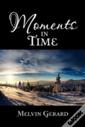 Moments In Time