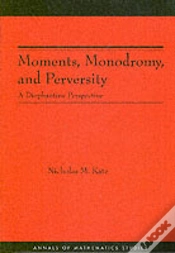 Capa do artigo Moments, Monodromy, And Perversity