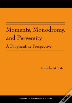 Capa do artigo Moments, Monodromy, And Perversity