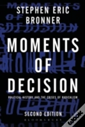 Moments Of Decision