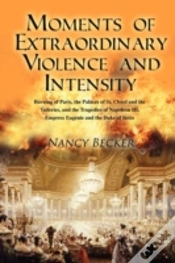Capa do artigo Moments Of Extraordinary Violence And Intensity