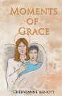 Moments Of Grace - Preview