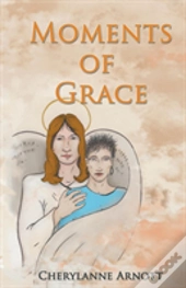Moments Of Grace