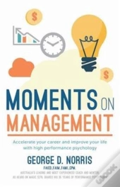 Moments On Management