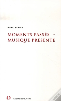 Capa do artigo Moments Passés, Musique Présente