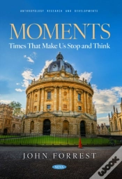 Capa do artigo Moments: Times That Make Us Stop And Think