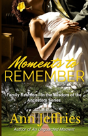 Moments To Remember - Preview