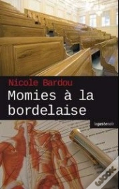 Momies À La Bordelaise