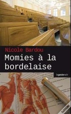 Capa do artigo Momies À La Bordelaise