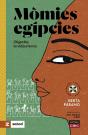 Momies Egipcies : Objectiu: La Vida Eterna - Preview