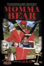 Momma Bear - Preview