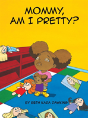 Mommy, Am I Pretty? - Preview