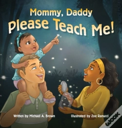 Capa do artigo Mommy, Daddy Please Teach Me!