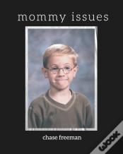 Mommy Issues