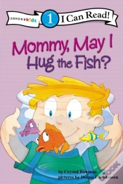 Capa do artigo Mommy, May I Hug The Fish?