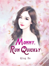 Capa do artigo Mommy, Run Quickly