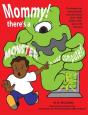 Mommy! There'S A Monster In Our Computer - Preview