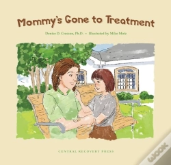 Capa do artigo Mommy'S Gone To Treatment