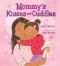 Mommy'S Kisses And Cuddles - Preview