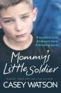 Mommy'S Little Soldier - Preview