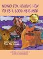 Momo Fox Learns How To Be A Good Neighbor - Preview