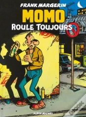 Capa do artigo Momo Le Coursier Tome 2 : Momo Roule Toujours