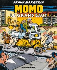 Momo Le Coursier Tome 3 : Le Grand Saut