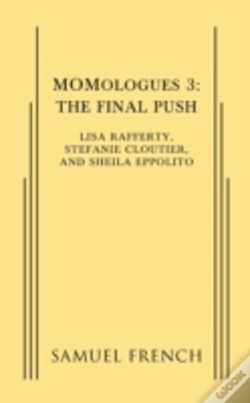 Capa do artigo Momologues 3: The Final Push