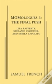 Capa do artigo Momologues 3: The Final Push