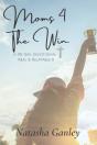 Moms 4 The Win - Preview