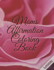 Capa do artigo Moms Affirmation Coloring Book