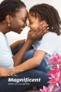Moms Are Magnificent - Preview