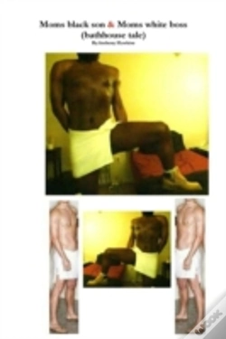 Capa do artigo Moms Black Son & Moms White Boss  Bathho