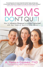 Moms Don'T Quit! - Preview
