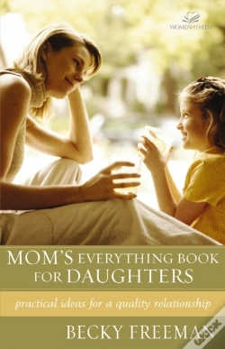 Capa do artigo Mom'S Everything Book For Daughters