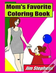 Mom'S Favorite Coloring Book