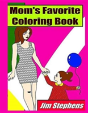 Mom'S Favorite Coloring Book - Preview