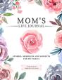 Mom'S Life Journal - Preview