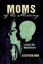 Moms Of The Missing - Preview
