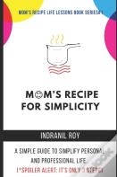 Mom'S Recipe For Simplicity