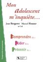 Mon Adolescent M'Inquiète - Preview