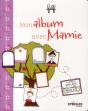 Mon Album Avec Mamie - Preview