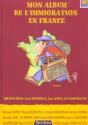Mon Album De L'Immigration En France - Preview