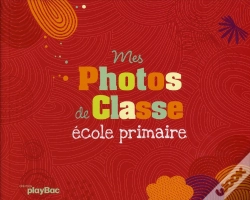 Capa do artigo Mon Album De Photos De Classe Primaire