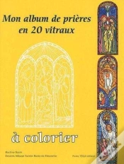 Capa do artigo Mon Album De Prières En 20 Vitraux